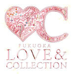 福岡LOVE&COLECTTION